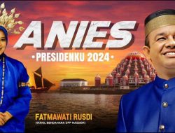 Fatmawati Rusdi Siap ‘All Out’ Kawal Anies Presiden 2024