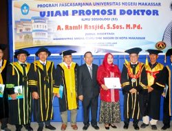 Pimpin Ujian Promosi Doktor Ramli Rasyid, Rektor UNM: Tunjukkan Kemampuan Bangun Relasi