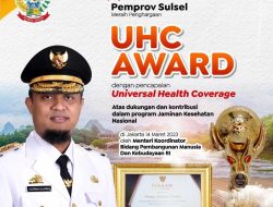 Andi Sudirman Sulaiman Peduli Kesehatan Warga, Pemprov Sulsel Raih UHC Award 2023