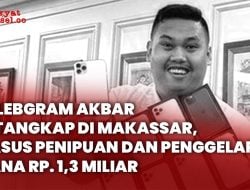 Akbar Selebgram Makassar, Di Tangkap Polisi Kasus Penipuan Rp. 1,3 Miliar