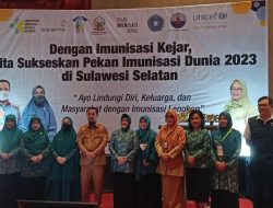 Sukseskan PID 2023, Pemprov Sulsel Gaungkan Program Imunisasi Kejar