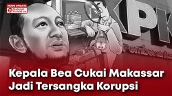 Gaya Hidup Mewah Terkuak, Kepala Bea Cukai Makassar Jadi Tersangka Korupsi