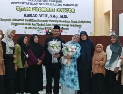 Teliti Nilai-nilai Pesantren, Ahmad Afiif Raih Gelar Doktor di PPS UIN Alauddin Makassar