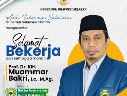 Gubernur Sulsel Beri Ucapan Selamat Atas Pelantikan Rektor UIM Prof KH Muammar Muhammad Bakry