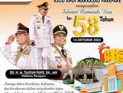 RSUD Andi Makkasau Ucapan Selamat Hari Ulang Tahun Wali Kota Taufan Pawe ke-58