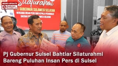 Pj Gubernur Bahtiar Silaturahmi Bareng Puluhan Insan Pers di Sulsel