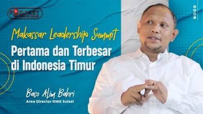 Makassar Leadership Summit 2023: Apa yang Menjadikan Acara Ini Begitu Spesial? | Baso Alim Bahri