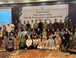 Workshop “Test and Treat” untuk Perluasan Layanan PDP Tahun 2024 Digelar di Bogor