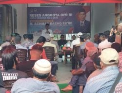 Anggota DPR RI Achmad Daeng Se’re Reses Perdana di Takalar