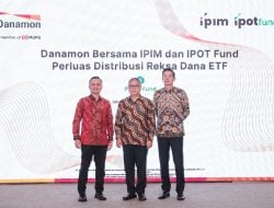 Dengan Reksa Dana ETF-Power Fund Series, Danamon Perkuat Solusi Investasi