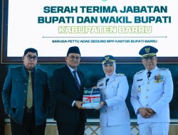 Serah Terima Jabatan Bupati Barru: Awal Babak Baru Menuju Barru Berkeadilan